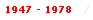 1947-78